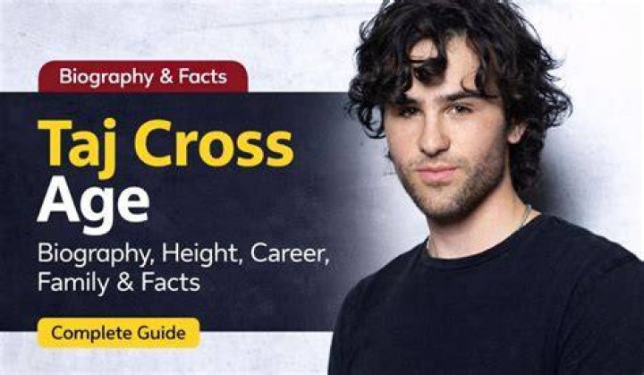 Taj Cross age, biography, career, height, parents