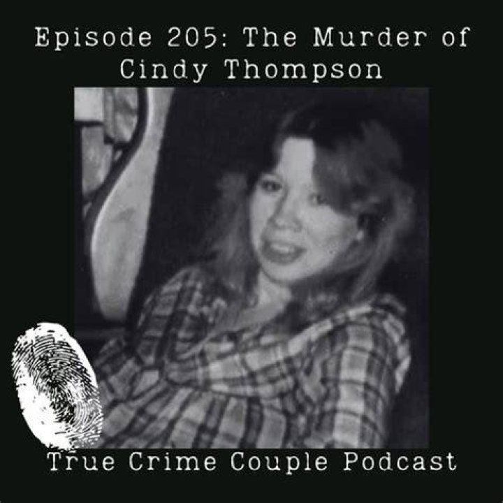 The Cindy Thompson Murder Investigation
