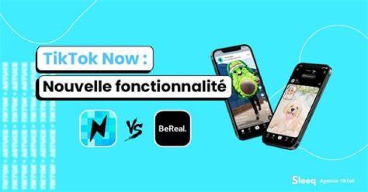 TikTok Now la nouvelle application de TikTok inspir&eacute;e de BeReal